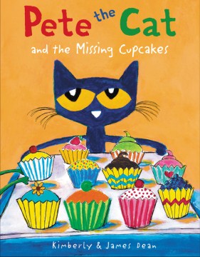 title - Pete the Cat and the Missing Cupcakes