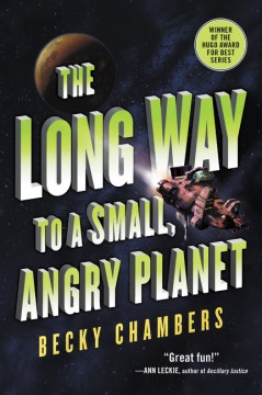 Title - The Long Way to A Small, Angry Planet