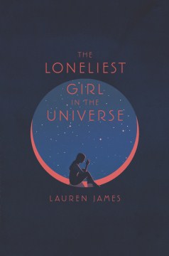 Title - The Loneliest Girl in the Universe