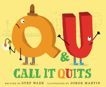 Q & U Call It Quits Book Cover