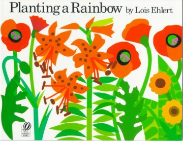 title - Planting A Rainbow