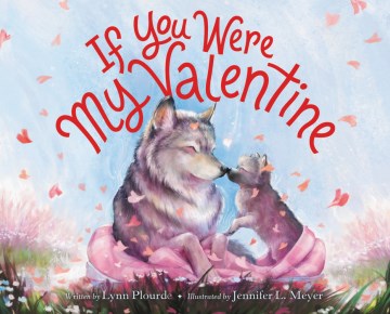If You Were My Valentine Book Cover