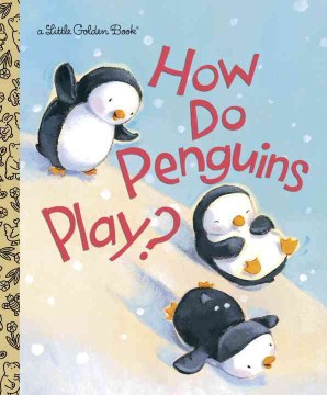 title - How Do Penguins Play?