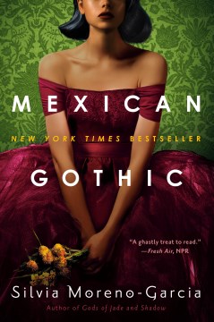 Title - Mexican Gothic