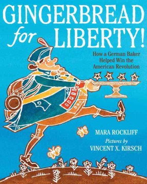 Title - Gingerbread for Liberty!