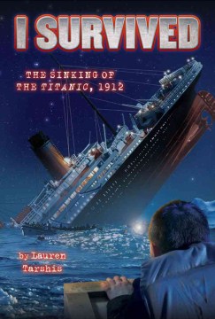 Title - I Survived the Sinking of the Titanic, 1912