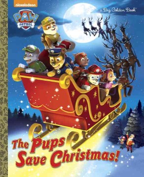 The Pups Save Christmas!