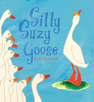 title - Silly Suzy Goose