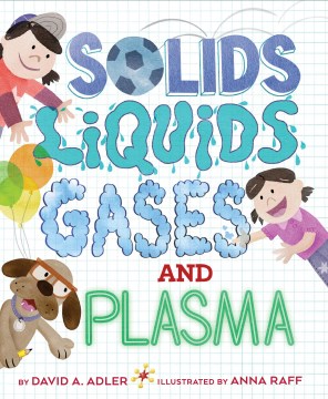 Title - Solids, Liquids, Gases, and Plasma