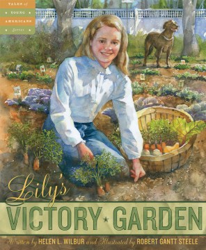 Lily's Victory Garden