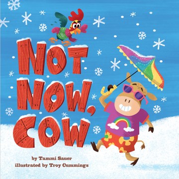 Not Now, Cow Book Cover