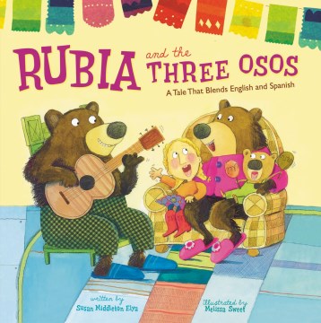 Title - Rubia and the Three Osos