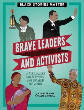 Title - Brave Leaders and Activists