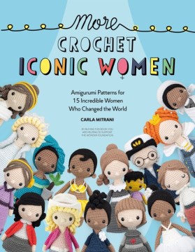 Title - More Crochet Iconic Women