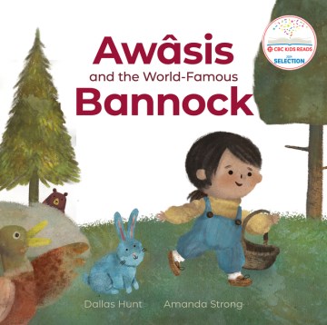 Title - Awâsis and the World-famous Bannock