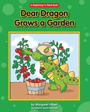 Dear Dragon Grows A Garden