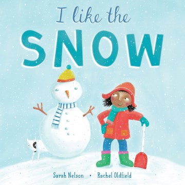 I Like the Snow Book Cover