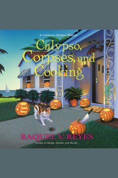 Calypso, Corpses, and Cooking