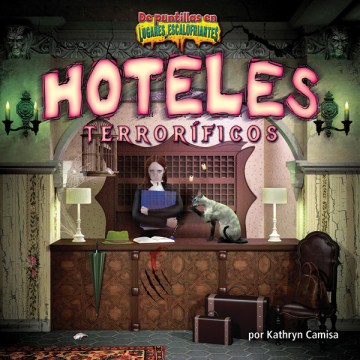 Hoteles terroríficos (horror hotels)