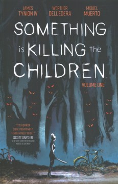 Title - Something Is Killing the Children