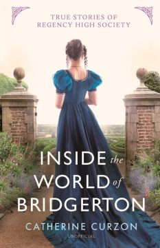 Title - Inside the World of Bridgerton