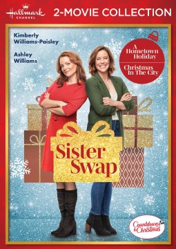 Sister Swap, A Hometown Holiday