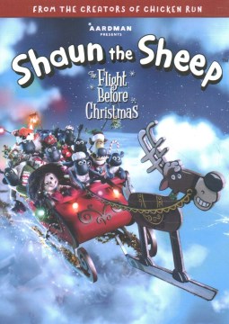 Shaun The Sheep: Flight Before Christmas