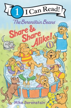 The Berenstain Bears Share &amp; Share Alike!