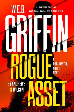 W.E.B. Griffin Rogue Asset