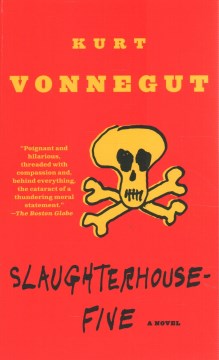 Slaughterhouse-five, Or, The Children's Crusade