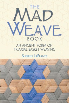 The Mad Weave Book