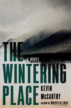 The Wintering Place