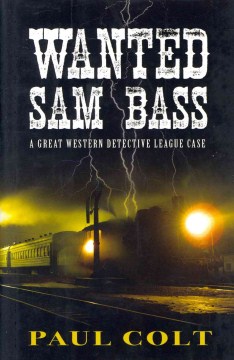 Wanted: Sam Bass