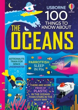 100 Things to Know About the Oceans