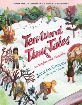 Ten-word Tiny Tales
