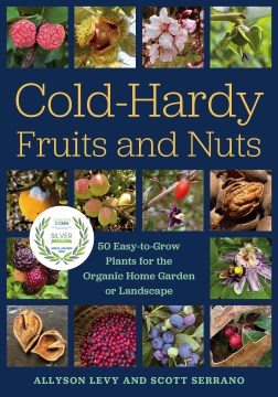 Cold-hardy Fruits and Nuts