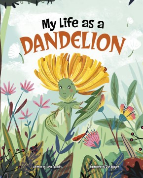 My Life as A Dandelion