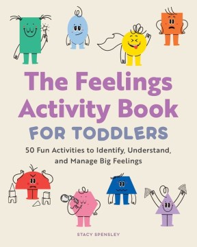 The Feelings Activity Book for Toddllers