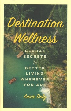 Destination Wellness