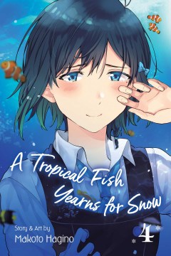 A Tropical Fish Yearns for Snow
