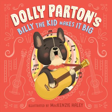 DOLLY PARTON'S BILLY THE KID MAKES IT BIG [BOOK]