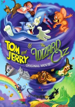 Tom &amp; Jerry &amp; The Wizard of Oz