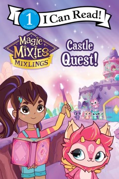 Magic Mixies: Castle Quest!