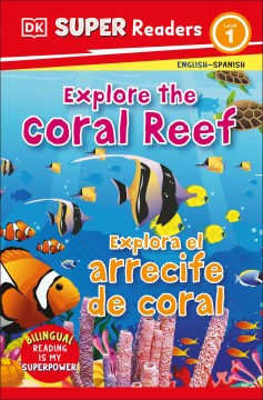 Explore the Coral Reef