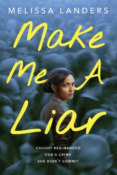 Make Me a Liar, book cover