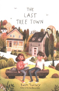 The Last Tree Town