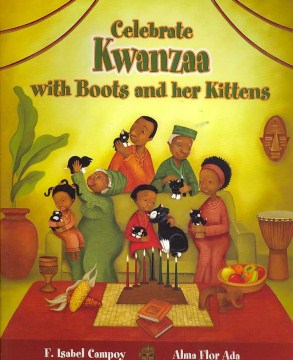 Celebrate Kwanzaa With Boots and Her Kittens