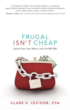 Frugal Isn't Cheap