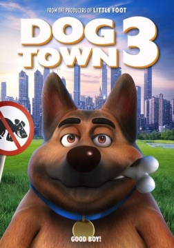 Dog Town 3