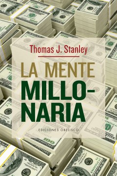 La Mente Millonaria / The Millionaire Mind
